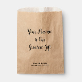 Your Presence is Our Greatest Gift フェイバーバッグ