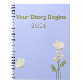 Your Story Begins – A Journal for New Beginnings ノートブック