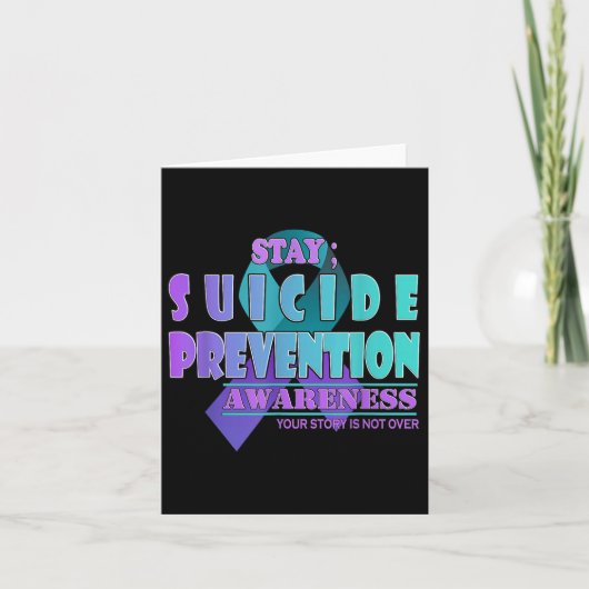 Your Story Is Not Over Stay Suicide Prevention Awa カード (正面)