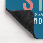 Your Story Is Not Over Stay Suicide Prevention Awa マウスパッド (コーナー)