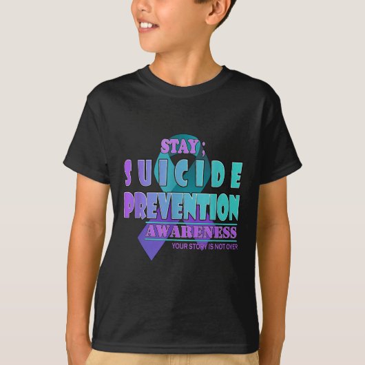 Your Story Is Not Over Stay Suicide Prevention Awa Tシャツ (正面)