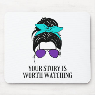 Your Story Is Worth Watching Suicide Prevention Aw マウスパッド