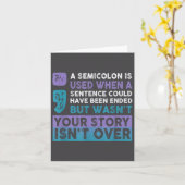 Your Story Isn't Over A Semicolon Is Used Your Sto カード (黄色い花)