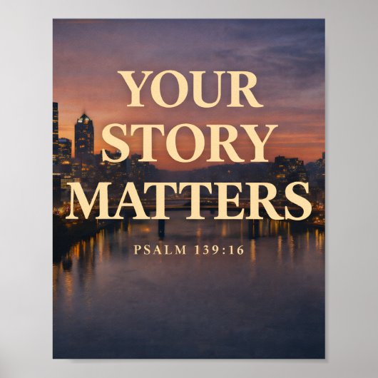 Your Story Matters Christian Skyline Design ポスター (正面)