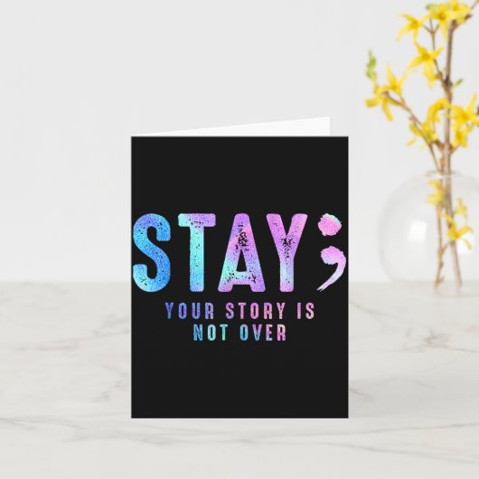 Your Tee Story Is Not Suicide Over Prevention Stay カード (黄色い花)