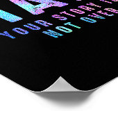 Your Tee Story Is Not Suicide Over Prevention Stay ポスター (角)