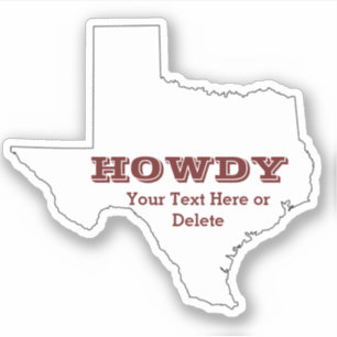 Your Text/Color Map Maroon Howdy Texan シール