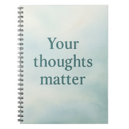 Your Thoughts Matter – Calm Pastel Motivational ノートブック
