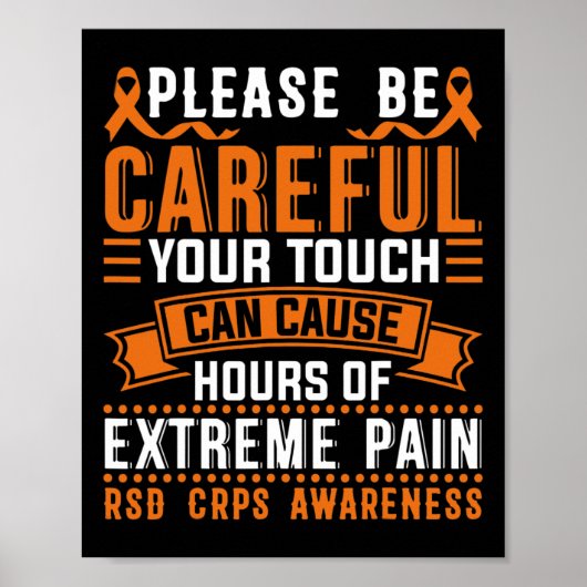 Your Touch Can Cause Extreme Pain Support Crps Awa ポスター (正面)