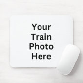 Your Train Photo Here マウスパッド (マウス)