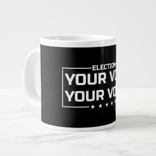Your Vote Your Voice 白文字 ジャンボコーヒーマグカップ