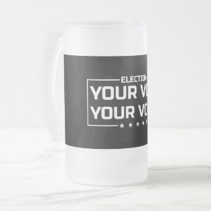 Your Vote Your Voice 白文字 フロストグラスビールジョッキ