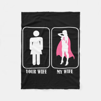 Your Wife My Wife Husnd Breast Cancer Awareness  フリースブランケット