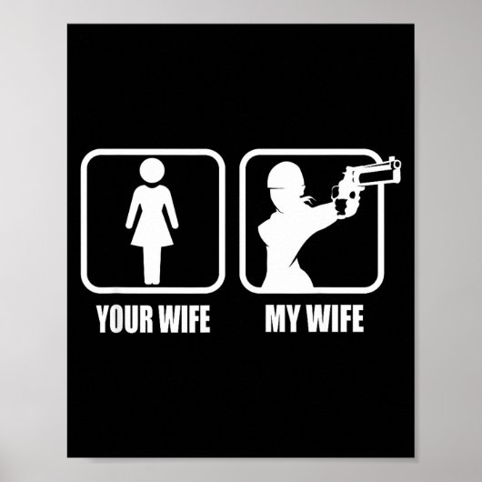 Your Wife - My Wife Stol _ Guns - Valentines Day G ポスター (正面)