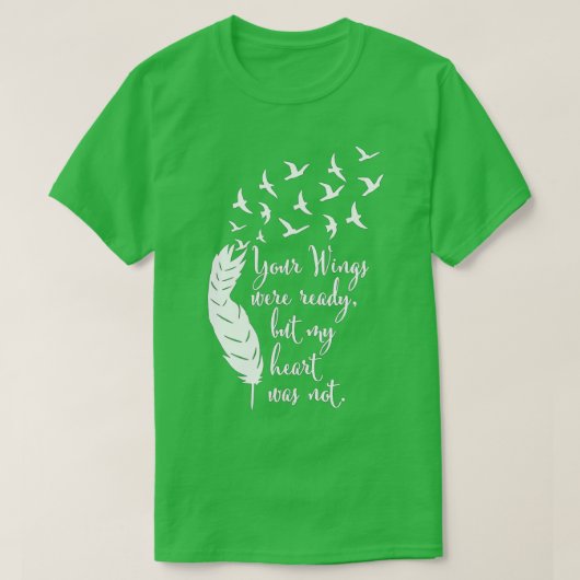 Your Wings Were Ready , Memorial Day, In Loving Me Tシャツ (デザイン正面)