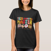 Your Words Speech Therapy Language Pathologist Slp Tシャツ (正面)