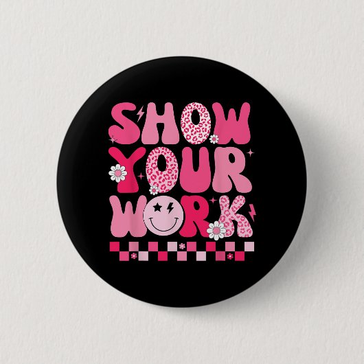 Your Work Math先生テスト日やる気を起こさせるテスト 缶バッジ (正面)