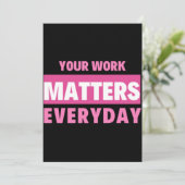 Your Work Matters Everyday サンキューカード (スタンド正面)
