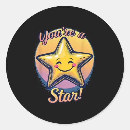 You're A Star Compliment Day Motivational Design ラウンドシール (正面)