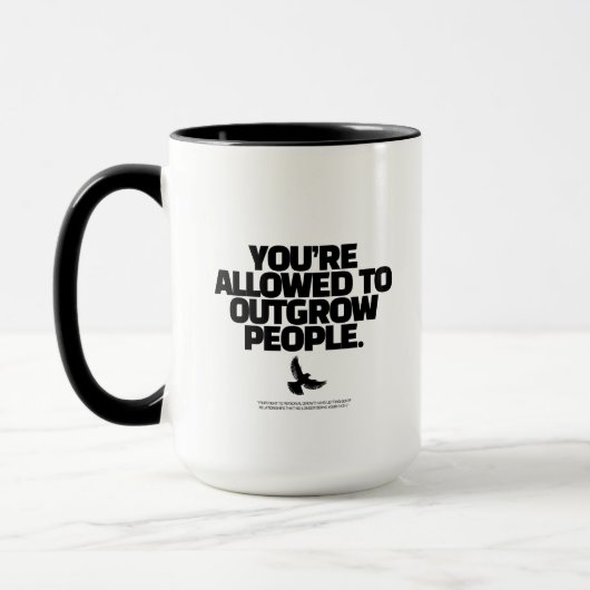You're Allowed To Outgrow People - Freedom Design マグカップ (左)