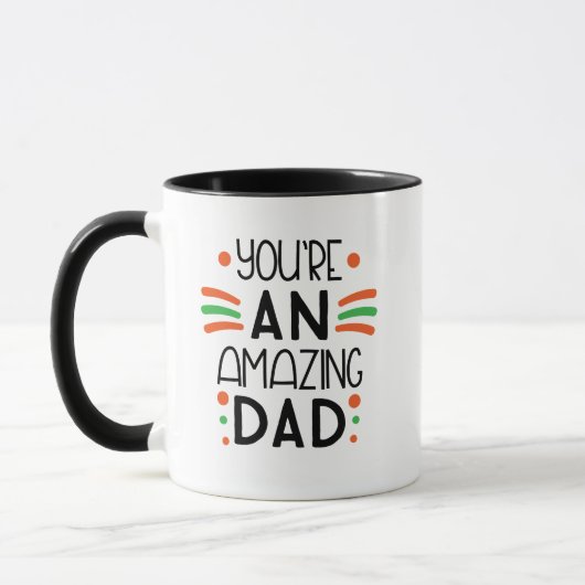You're an Amazing Dad – Fun & Colorful マグカップ (左)