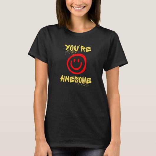 You're Awesome   Tシャツ (正面)