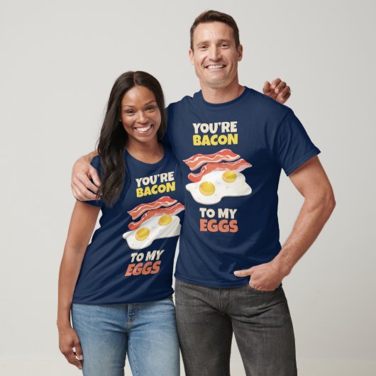 Youre Bacon to my Eggs Tシャツ (ユニセックス)