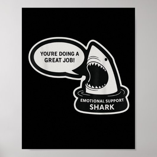 You're Doing Great Job Emotional Suprt Animal Funn ポスター (正面)