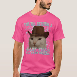 Youre Either a Smart Fella or a Fart Smella Funny  Tシャツ