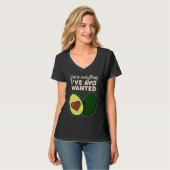You're Everything I've Avo Wanted for Avocado Tシャツ (正面フル)