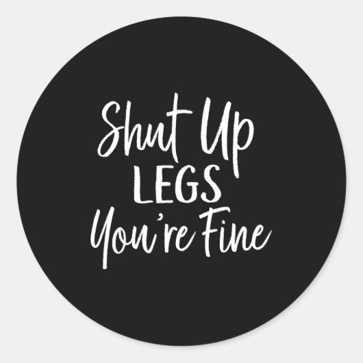 You're Fine Shirt For Gym - Funny Workout  ラウンドシール (正面)