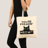 You're Freakin' Meowt トートバッグ (正面(商品))