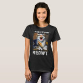 You're Freaking Meowt  Cat Meme Meow Pun Cat  1 Tシャツ (正面フル)