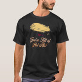 YOU'RE FULL OF HOT AIR  BALLOON BLIMP Tシャツ (正面)