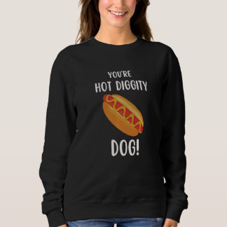 You're HOT DOG  Valentine's Day スウェットシャツ