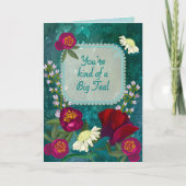 You're Kind of a Big Teal Moody Floral Card カード (正面)