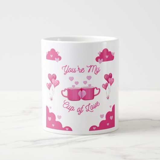 You're My Cup of Love – Romantic Gift Art Print   ジャンボコーヒーマグカップ (正面)
