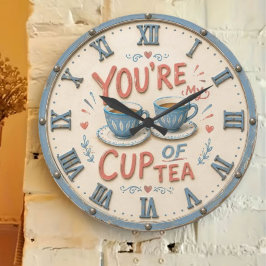 You're My Cup of Tea Kitchen Cozy Cottage Gift ラージ壁時計
