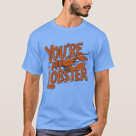 Youre My Lobster Friends Quote Unise vintage Tシャツ (正面)