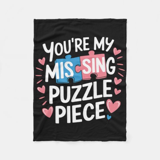 You're My Missing Puzzle Piece Valentine Matching  フリースブランケット (正面)