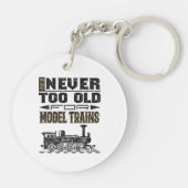 You're Never Too Old for Model Trains Trian Lover キーホルダー (裏面)