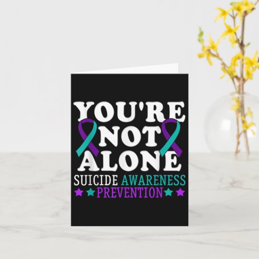 You're Not Alone Depression Suicide Prevention Awa カード (黄色い花)