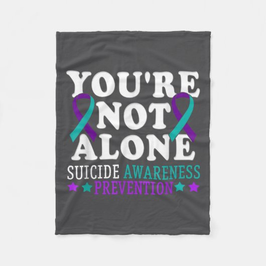 You're Not Alone Depression Suicide Prevention Awa フリースブランケット (正面)