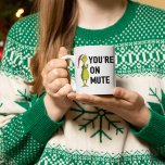 You're on Mute | Grinch Funny マグカップ<br><div class="desc">The holidays will not be complete without The Grinch!  HOW THE GRINCH STOLE CHRISTMAS is a classic story of a town called Who-ville and how the Christmas spirit can melt even the coldest of hearts.</div>