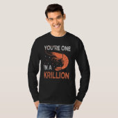 You're One In A Krillion     Seafood Fan Crayfish  Tシャツ (正面フル)