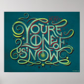 You're One Of Us Now Green Graphic ポスター (正面)