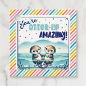 You're Otterly Amazing cute otter Valentine フェイバータグ (正面)