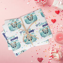 You're Otterly Amazing cute otter Valentine ラッピングペーパーシート