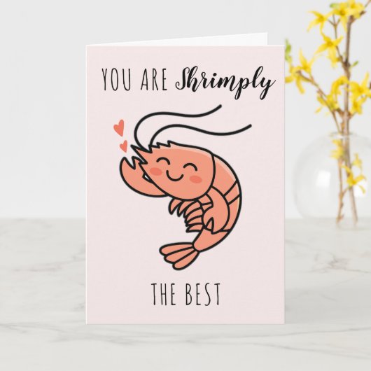 You're Shrimply The Best Cute Kids Valentine's Day カード (黄色い花)