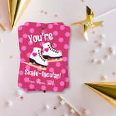 You're Skate-tacular Valentine 招待状